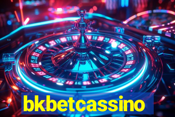 bkbetcassino