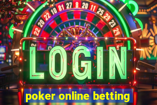 poker online betting