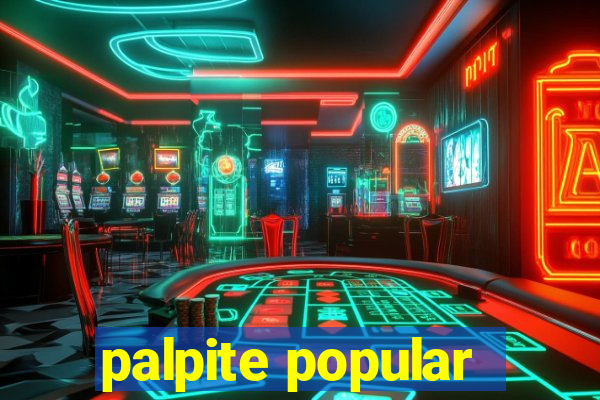 palpite popular