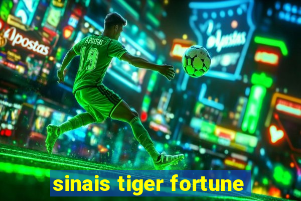 sinais tiger fortune