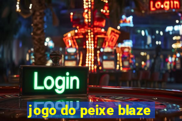 jogo do peixe blaze