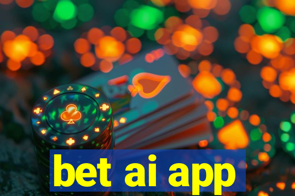 bet ai app