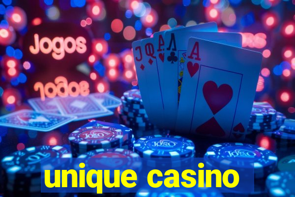 unique casino