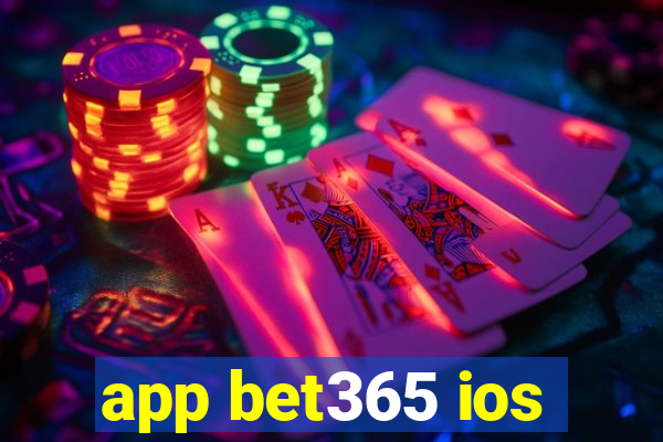 app bet365 ios