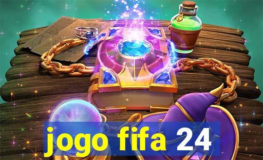 jogo fifa 24