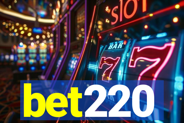 bet220