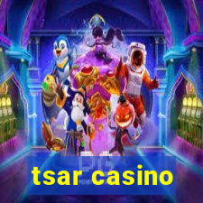 tsar casino