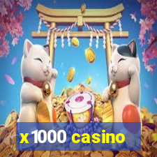 x1000 casino