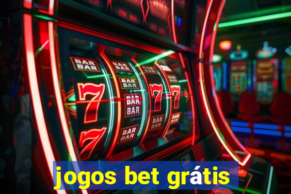 jogos bet grátis