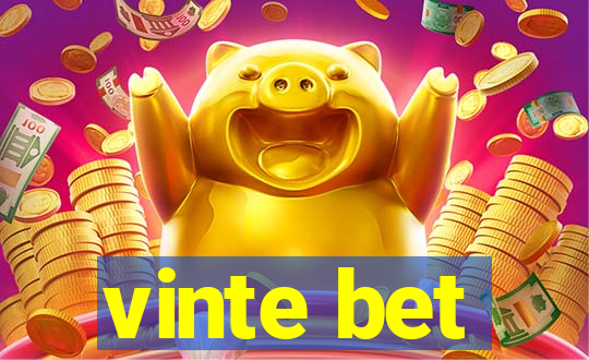 vinte bet