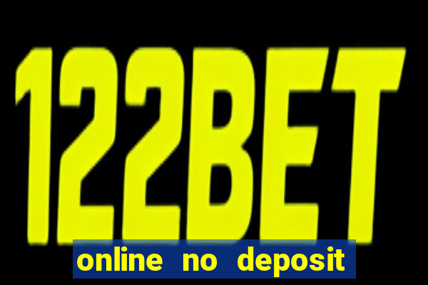 online no deposit casino bonus