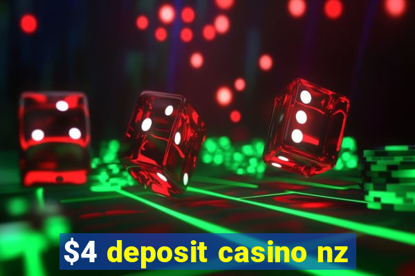 $4 deposit casino nz