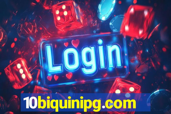 10biquinipg.com