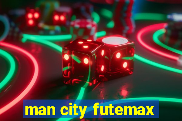 man city futemax