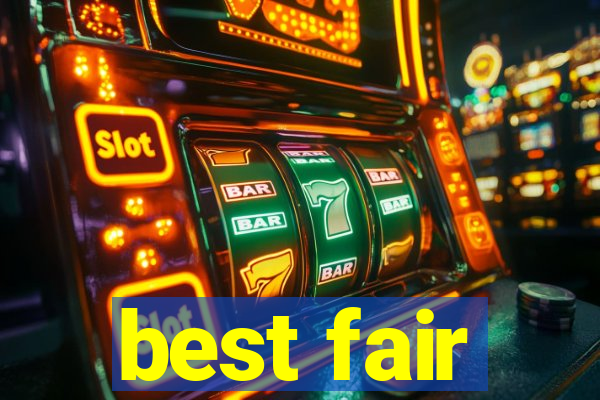 best fair