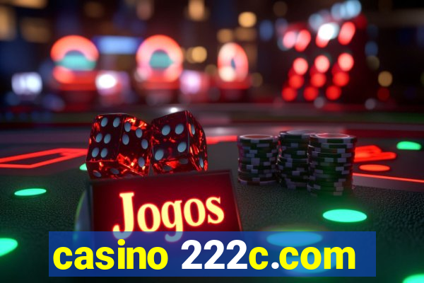 casino 222c.com