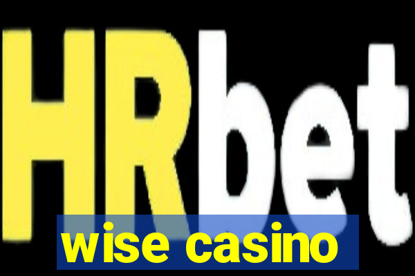 wise casino