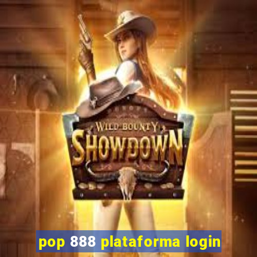 pop 888 plataforma login