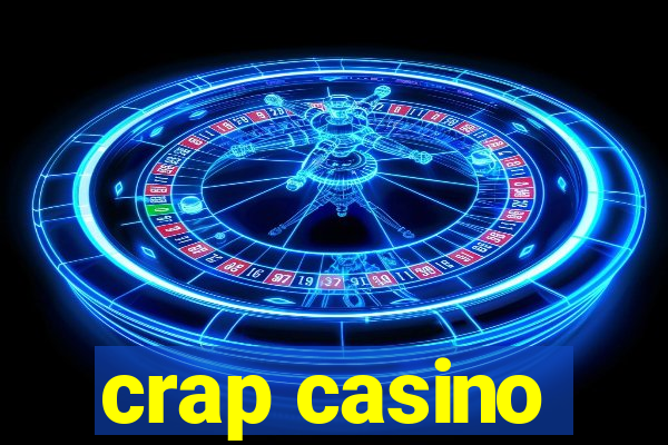 crap casino