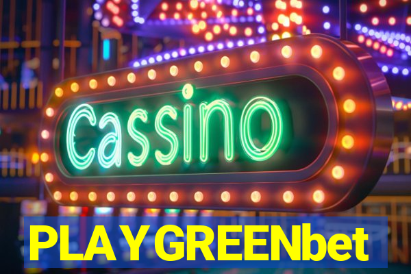 PLAYGREENbet