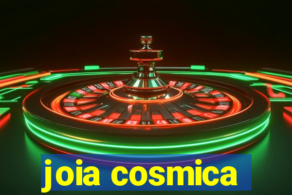 joia cosmica