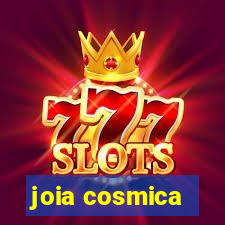 joia cosmica