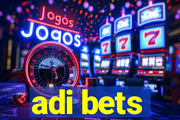 adi bets