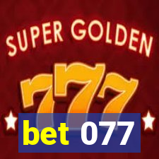 bet 077