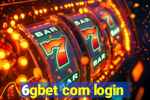 6gbet com login