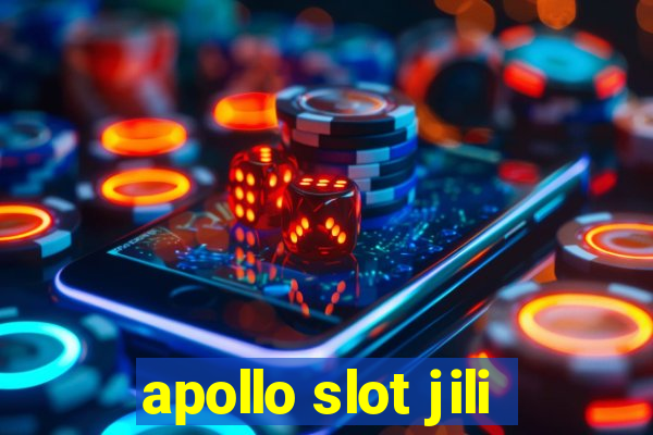 apollo slot jili