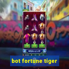 bot fortune tiger