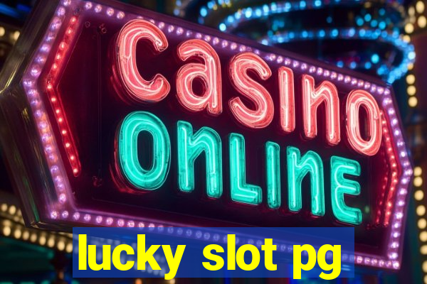 lucky slot pg