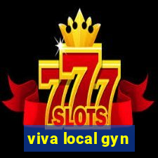 viva local gyn