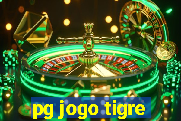 pg jogo tigre