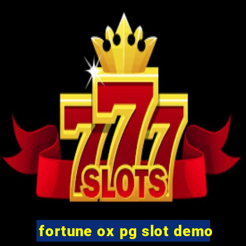 fortune ox pg slot demo