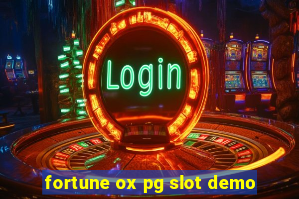 fortune ox pg slot demo