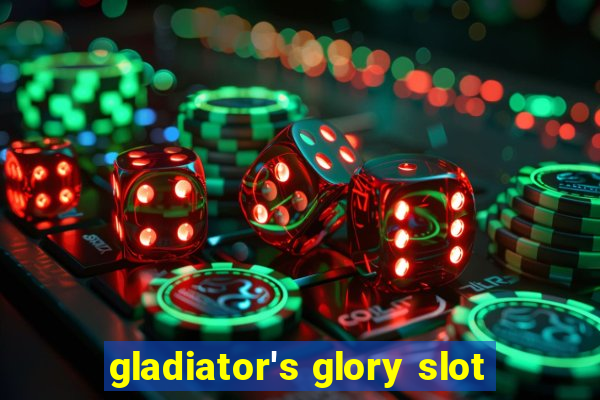 gladiator's glory slot