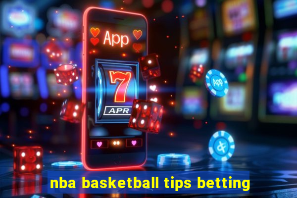 nba basketball tips betting