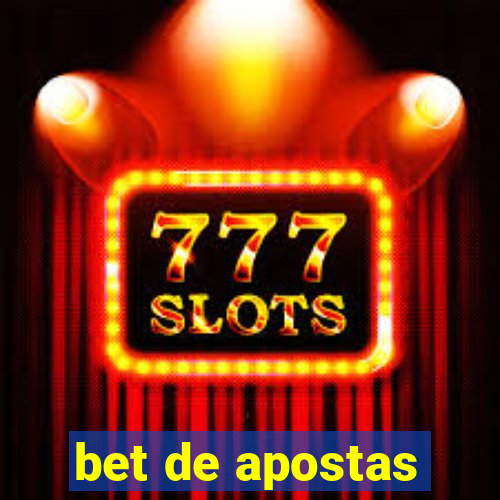 bet de apostas