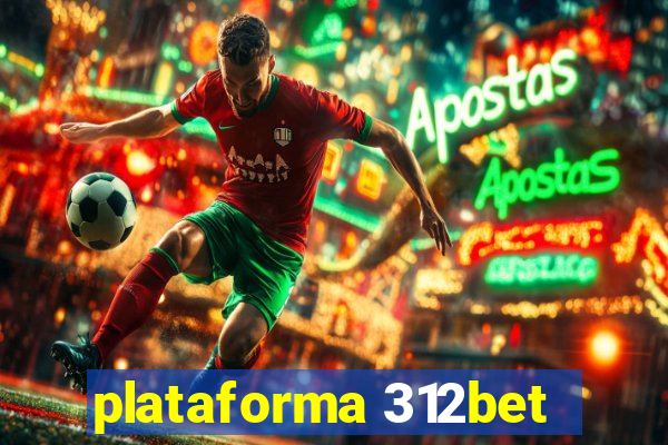 plataforma 312bet