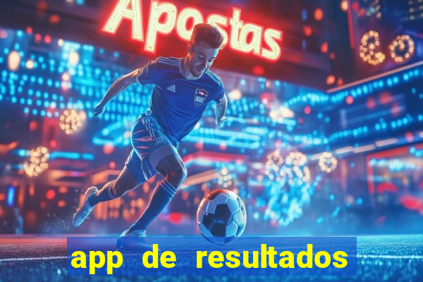 app de resultados de jogos