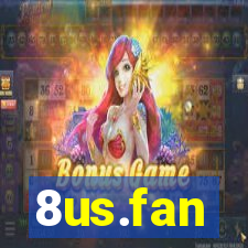 8us.fan