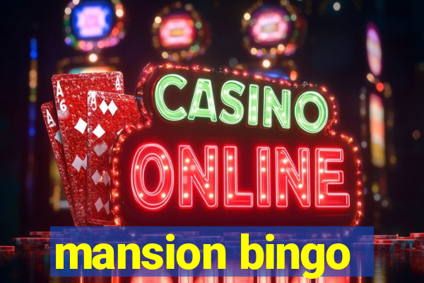 mansion bingo