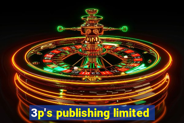 3p's publishing limited