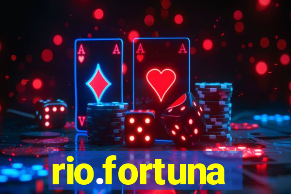 rio.fortuna