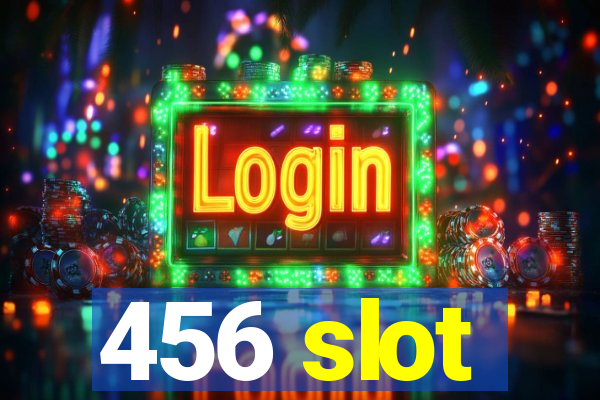 456 slot