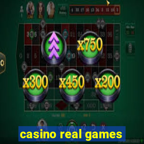 casino real games