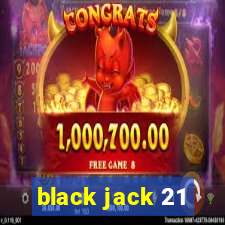 black jack 21