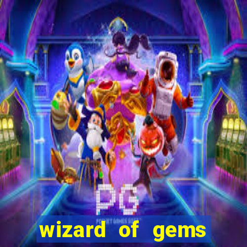 wizard of gems slot online