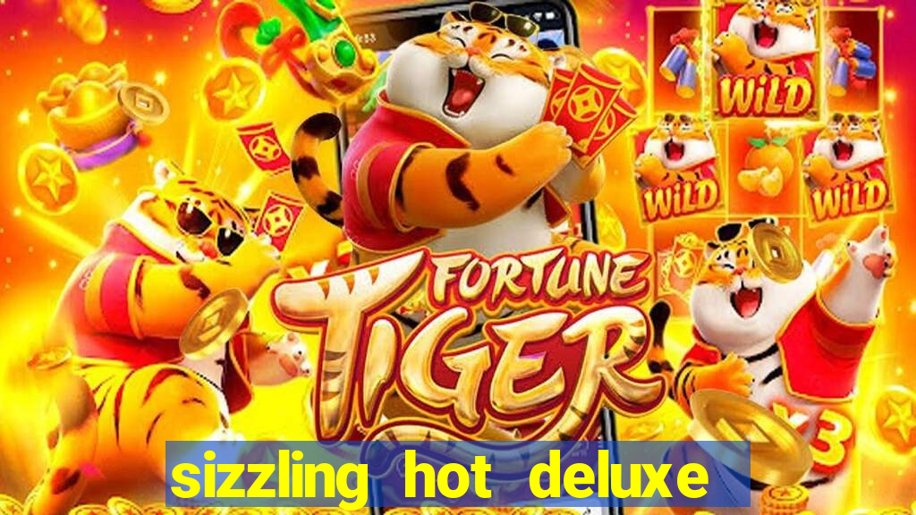 sizzling hot deluxe slot schweiz